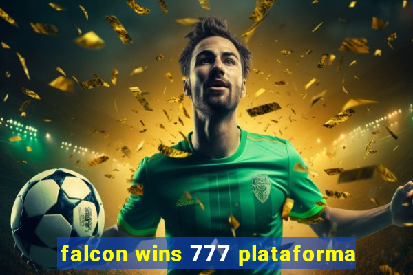 falcon wins 777 plataforma